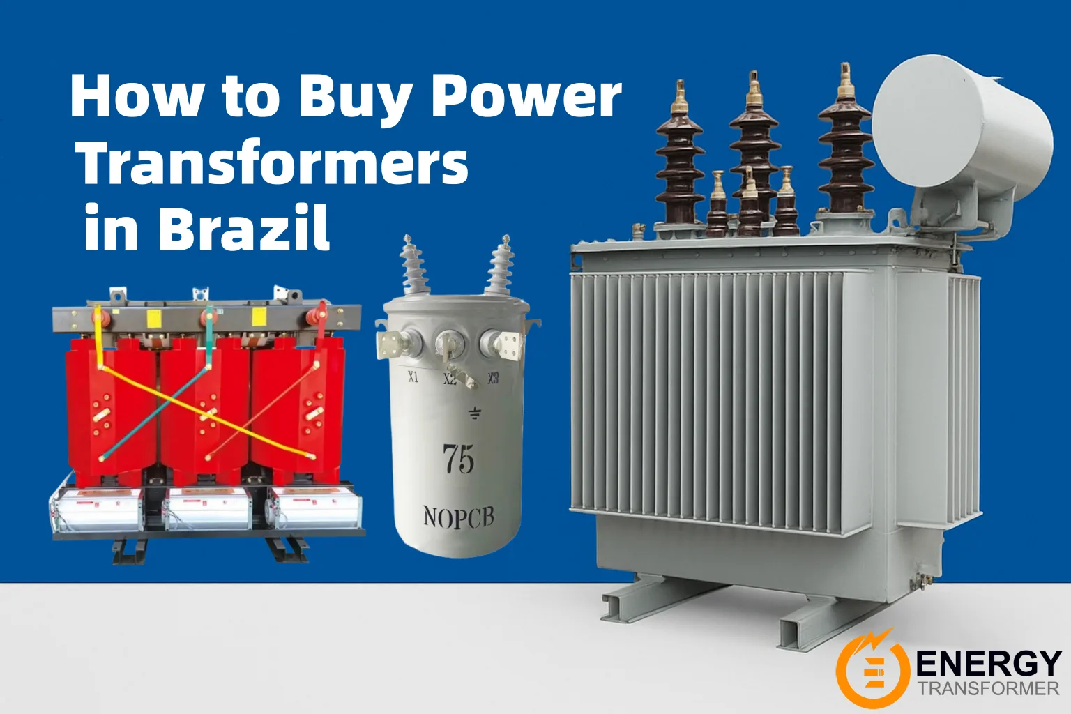 Guía para comprar transformadores de potencia en Brasil, comparando las cadenas de suministro locales frente a las de China, destacando las ventajas de entrega rápida y coste de Energy Transformer.